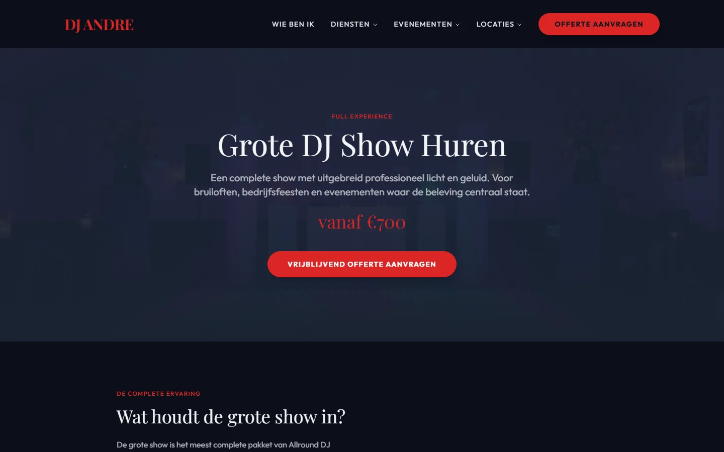 Dienstenpagina 'Grote DJ Show Huren' met de eyebrow 'Full Experience', prijs 'vanaf €700'
