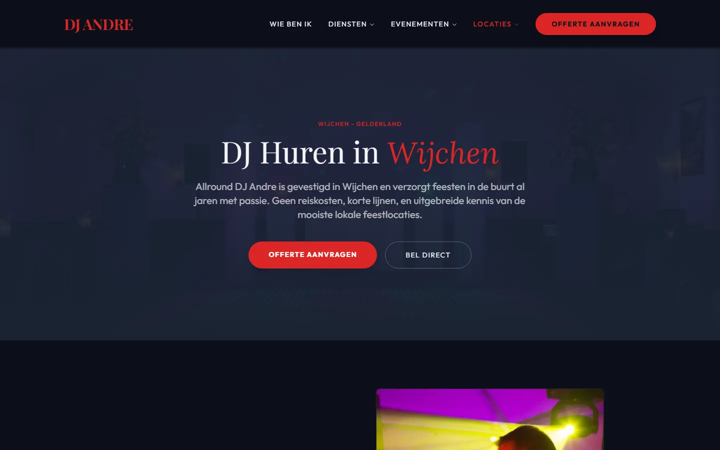 Locatiepagina 'DJ Huren in Wijchen' met de eyebrow 'Wijchen - Gelderland' en de knoppen 'Offerte aanvragen' en 'Bel direct'