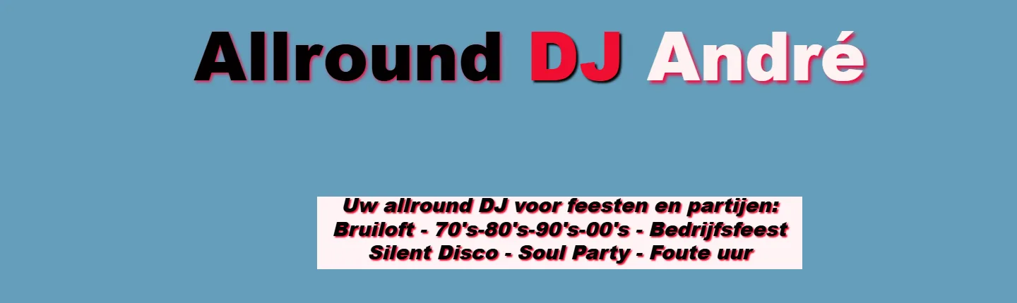 Bovenkant van de oude homepage van Allround DJ Andre: een effen blauwe achtergrond met de titel 'Allround DJ André'